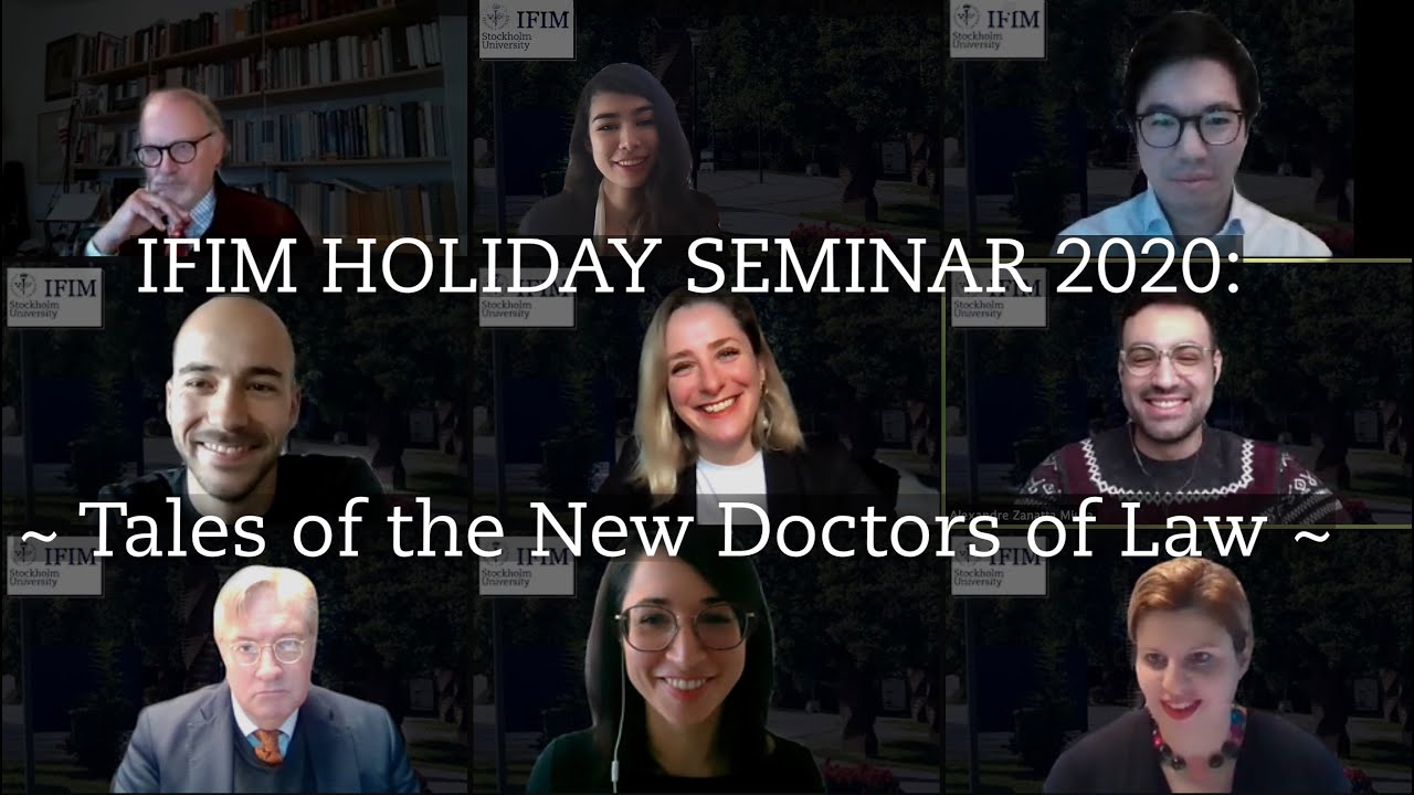 IFIM Holiday Seminar 2020  - Tales of the New Doctors of Law