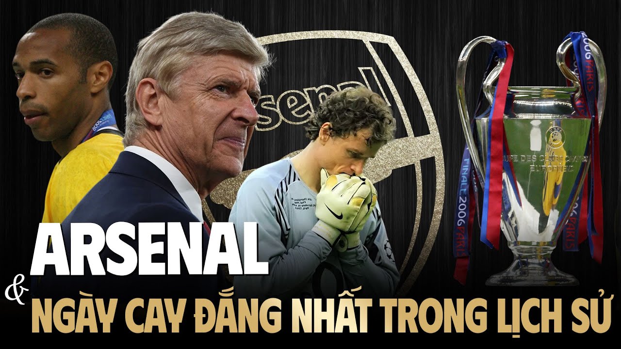Ngày Cay Đắng Nhất Lịch Sử Arsenal Diễn Ra Như Thế Nào ?