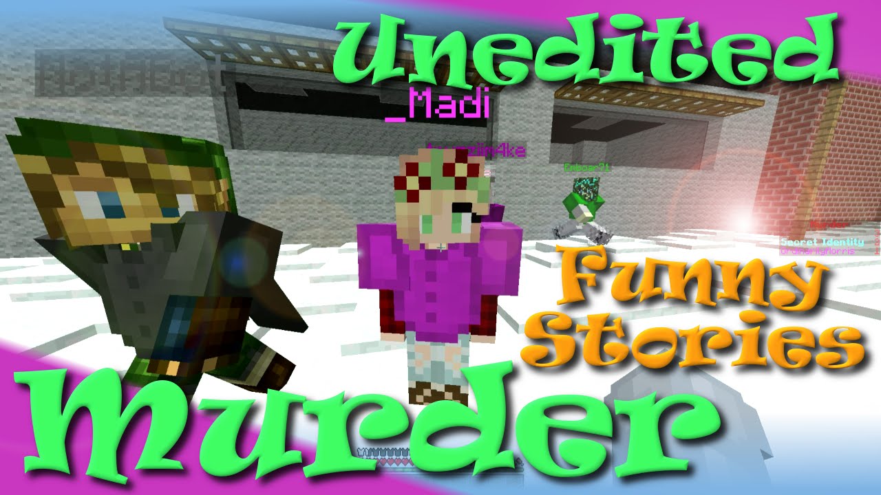 Minecraft | MURDER | Unedited: Funny Stories | With Friends | SallyGreenGamer