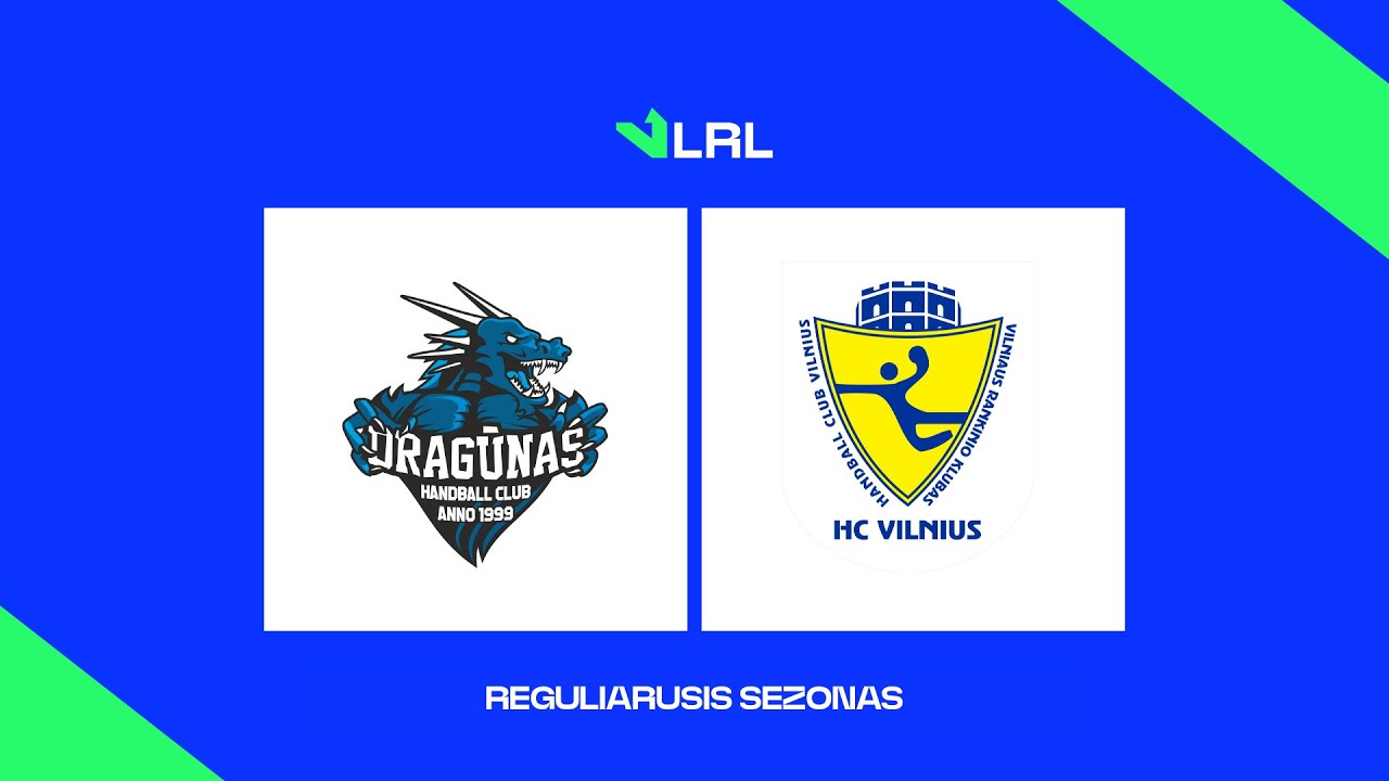 LRL. Klaipėdos „Dragūnas“ - HC „Vilnius“-