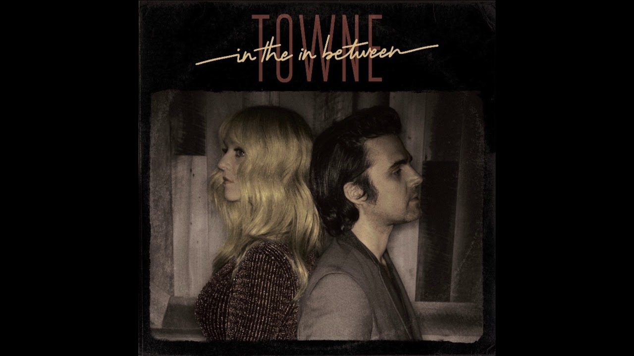 TOWNE-  Buckingham & Nicks