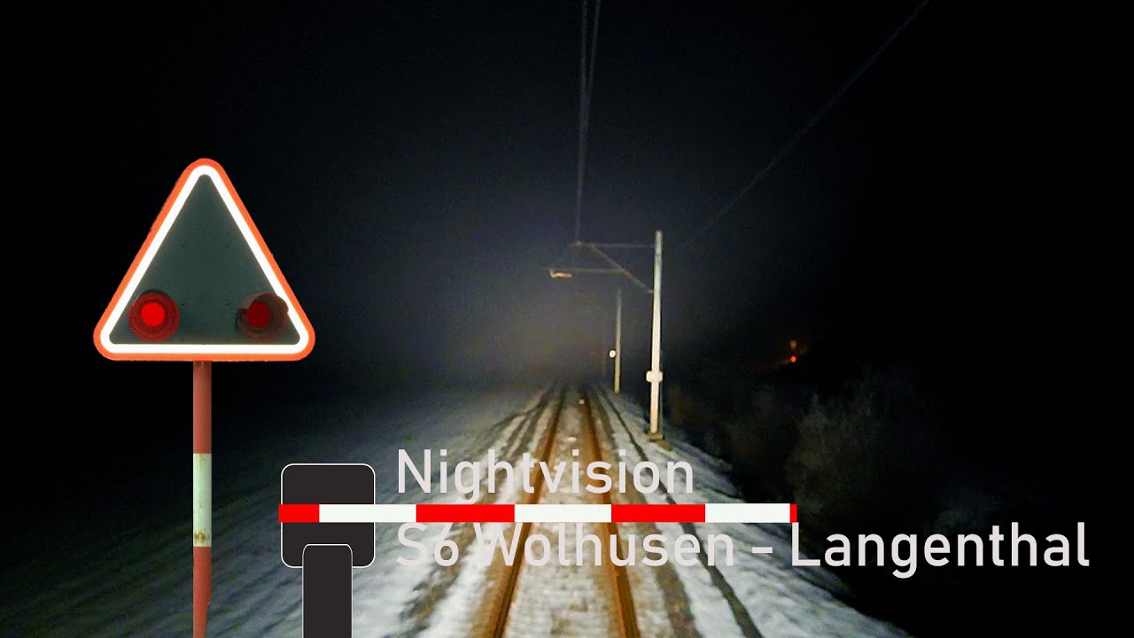 NIGHTVISION cab ride / Führerstandsmitfahrt - S6 Wolhusen - Langenthal (bls RABe 515 MUTZ)