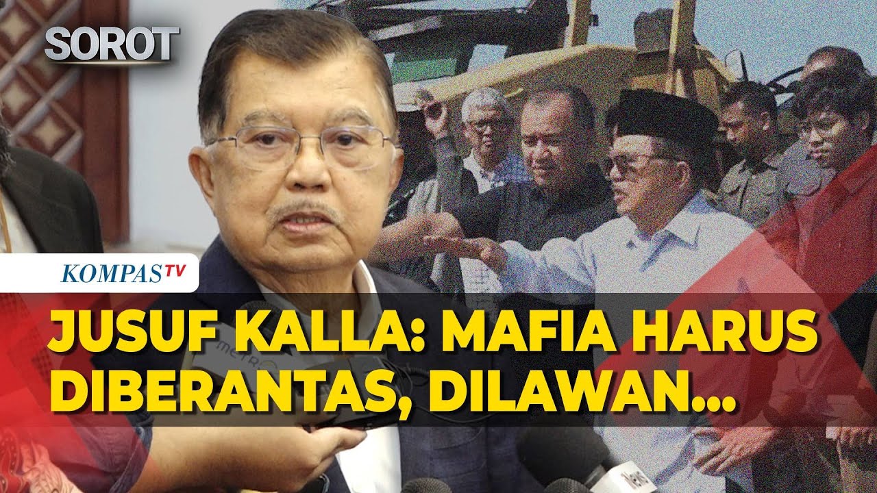 Jusuf Kalla Terkait Sengketa Lahan Dirinya di Makassar: Mafia Harus Diberantas, Dilawan!