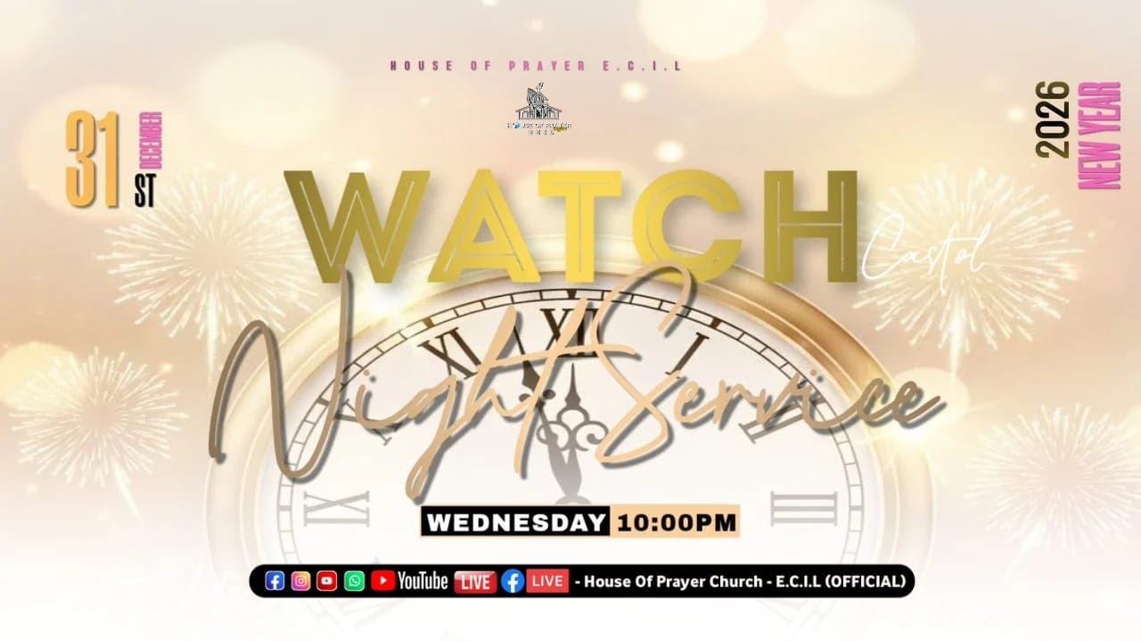 WATCH NIGHT SERVICE || 31-DEC-2025 || HOUSE OF PRAYER CHURCH - E.C.I.L Official
