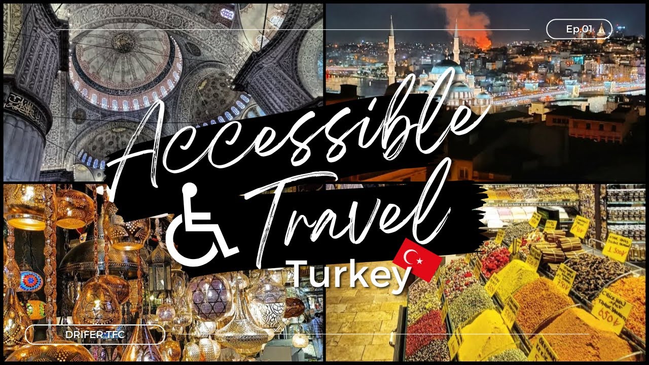 More on how accessible is Istanbul for a wheelchair user? Disabled access and things to do Istanbul