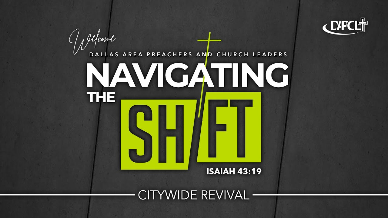 Navigating The Shift - Isaiah 43:19