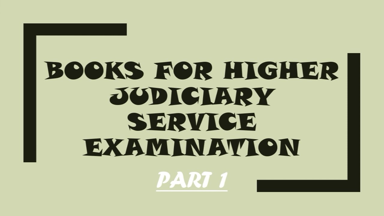 Books for Higher Judiciary Service Examination  West Bengal//PART 1