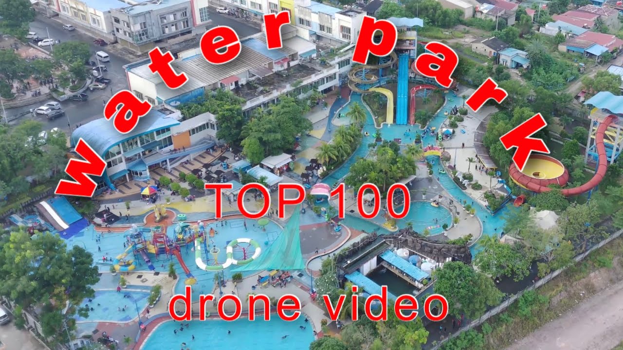 Top 100 waterpark batam drone video