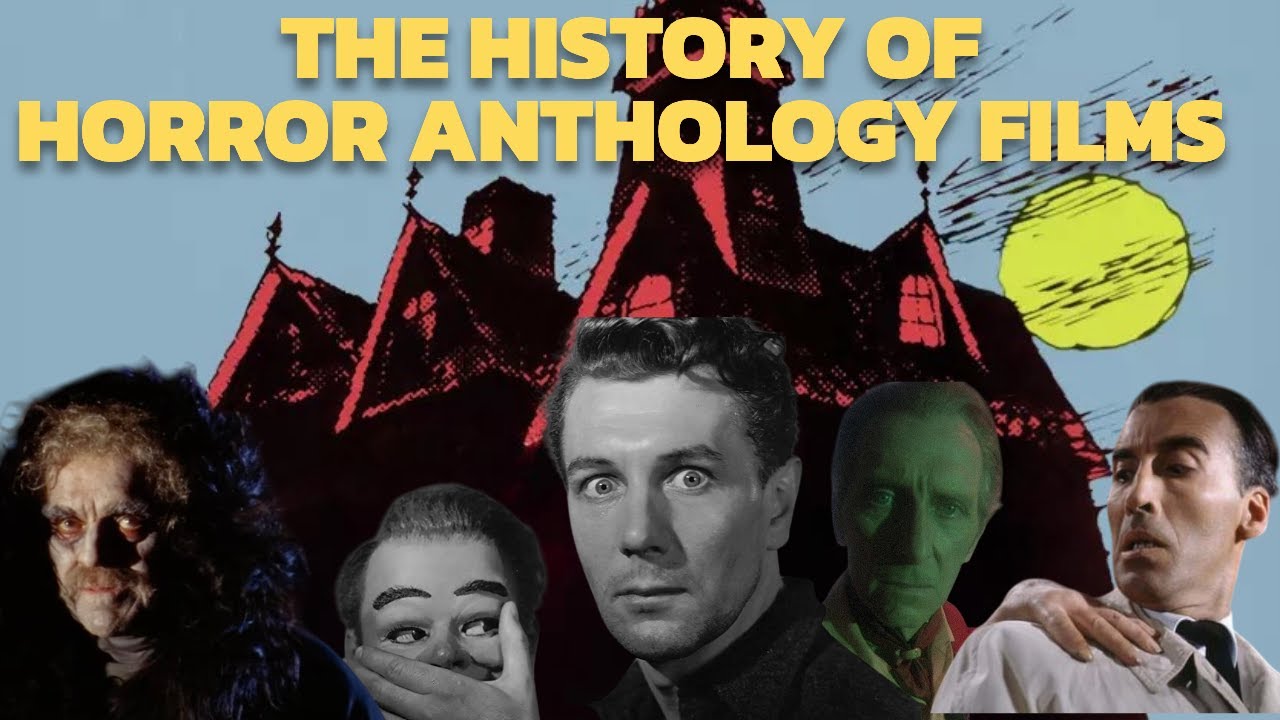 A (Brief) History of Horror Anthology Films - Part One