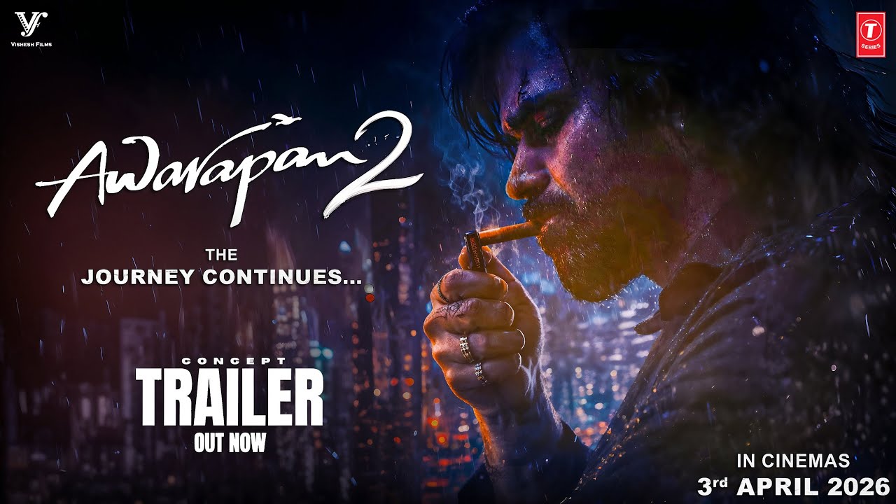 Awarapan 2 | Official Concept Trailer | Emraan Hashmi | Mohit Suri | Vishesh Films