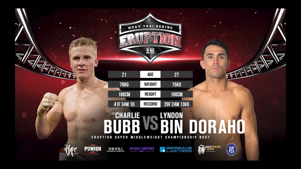 Eruption Muay Thai 16: Charlie Bubb Vs Lyndon Bin Doraho
