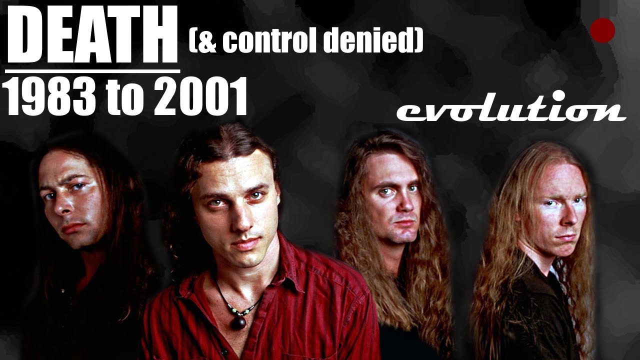 The Evolution of Death + Control Denied (early 80s to 2001)