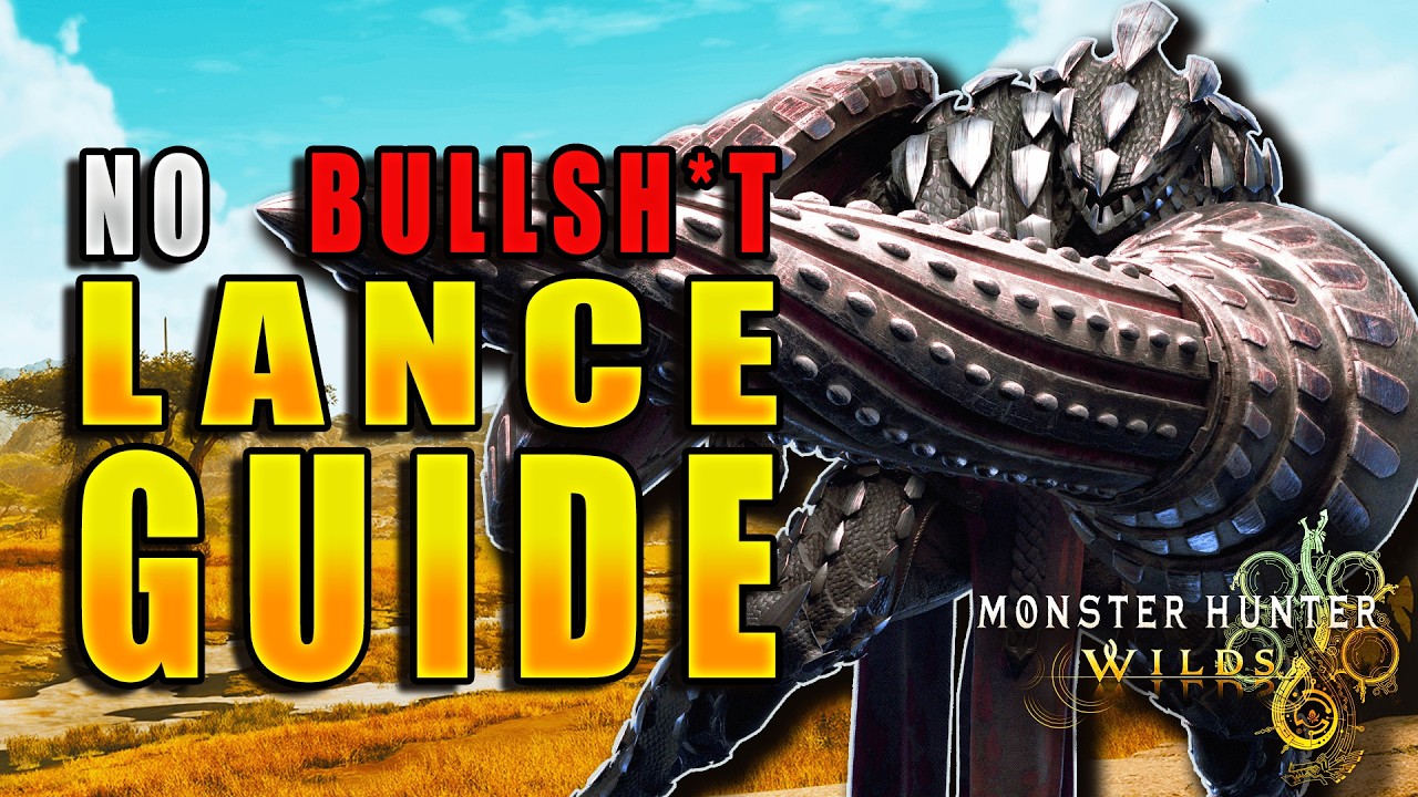 The ULTIMATE Lance Guide for Monster Hunter Wilds (TU4)