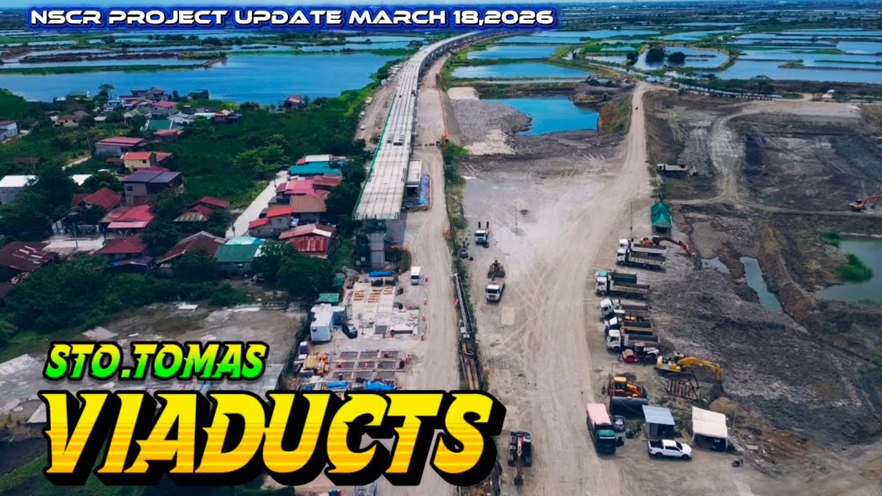 NSCR Viaducts in Sto.Tomas | Latest Update March 18,2026