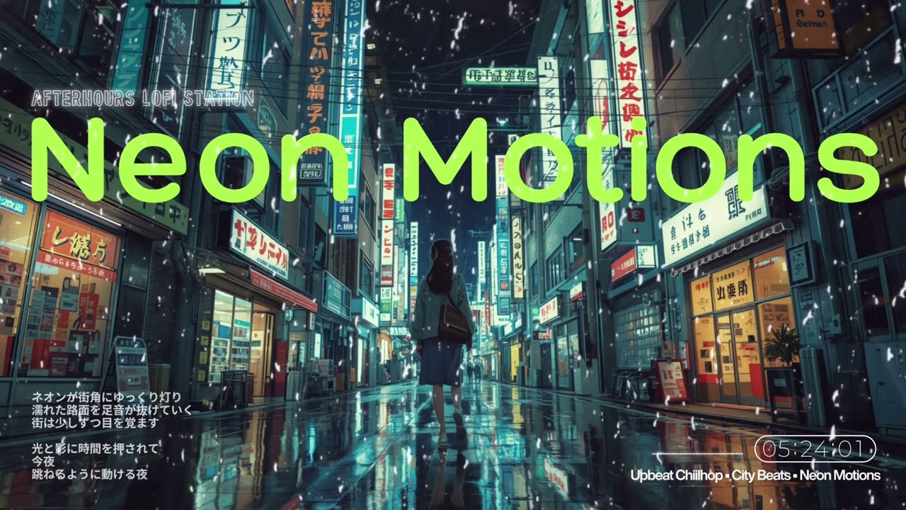 Neon Motion 🌃 Upbeat Chillhop & City Beats for Focus, Night Flow & Work