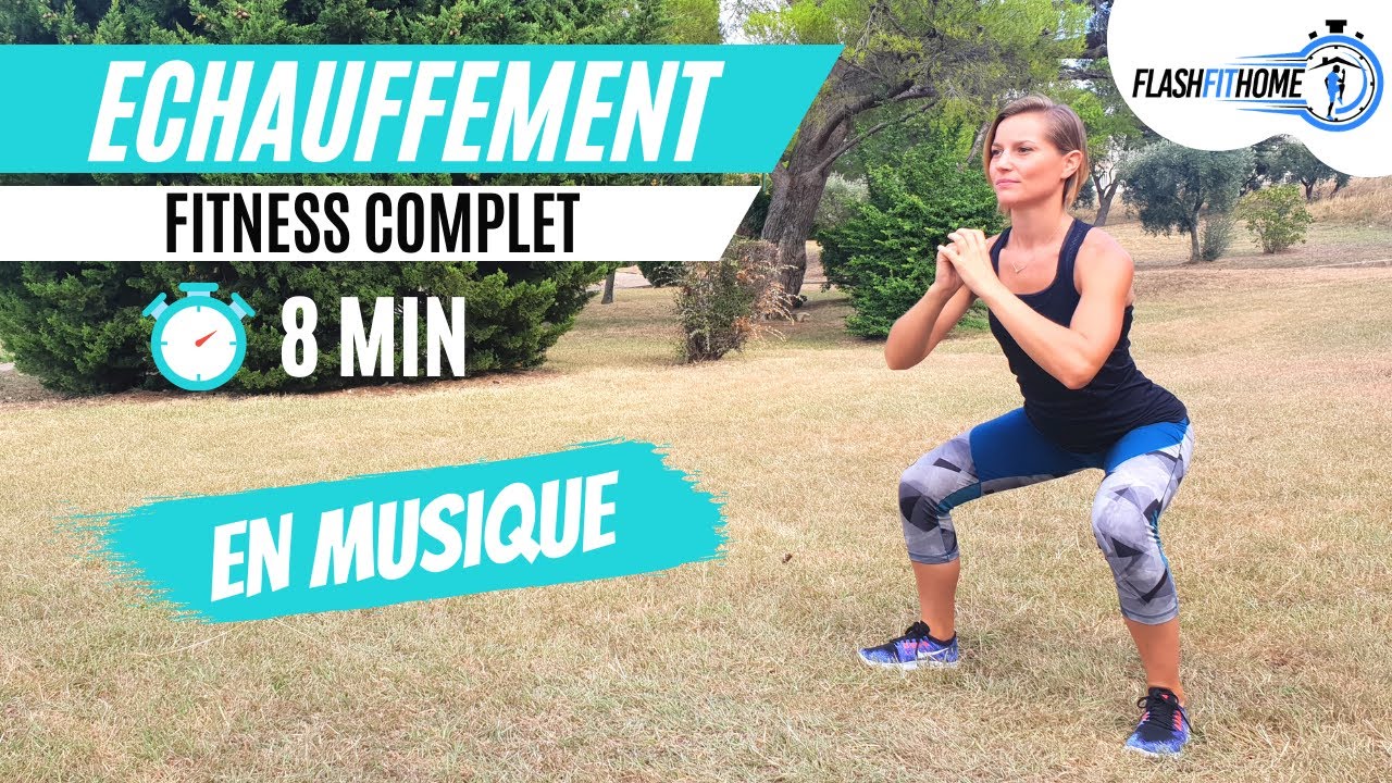 ÉCHAUFFEMENT COMPLET DYNAMIQUE EN 8 MIN 🎵 | Echauffement FITNESS