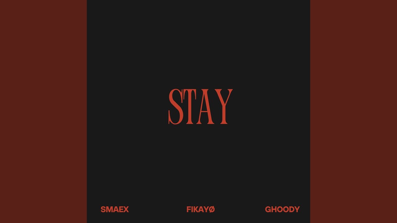 STAY