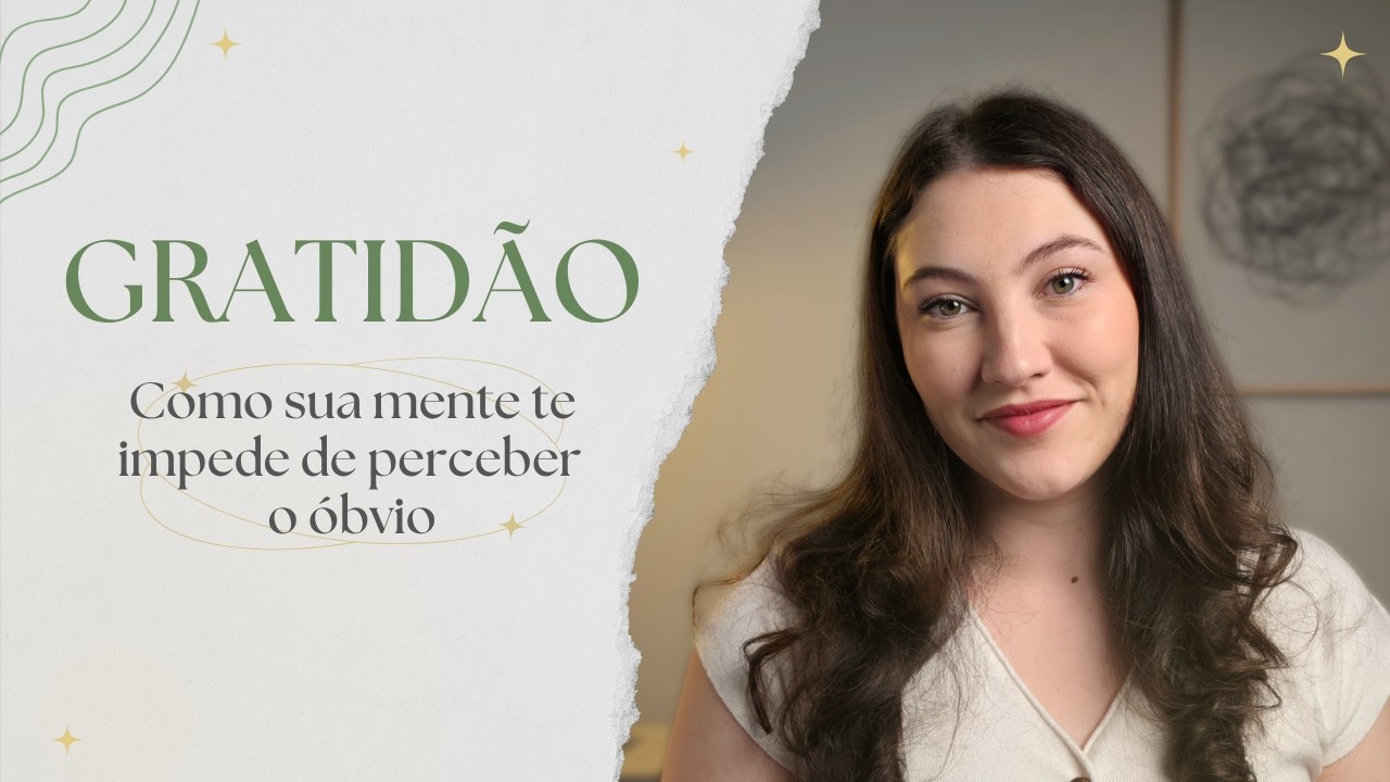 GRATIDÃO: O sentimento que transforma a forma como você enxerga o mundo