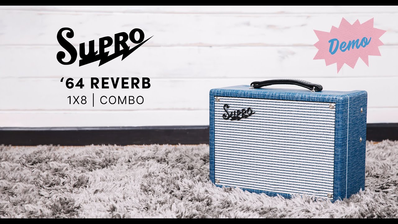 '64 Reverb Demo with Zach Comtois | Supro