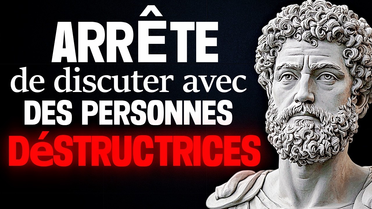 ARRÊTE de t'EXPLIQUER aux DÉMONS en FORME HUMAINE - Sagesse Stoïcienne