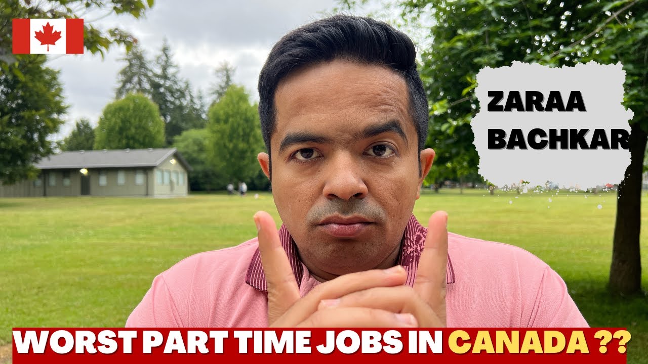 WORST PART-TIME JOBS IN CANADA 2023 || PART TIME JOBS FOR INTERNATIONAL STUDENTS IN CANADA ||
