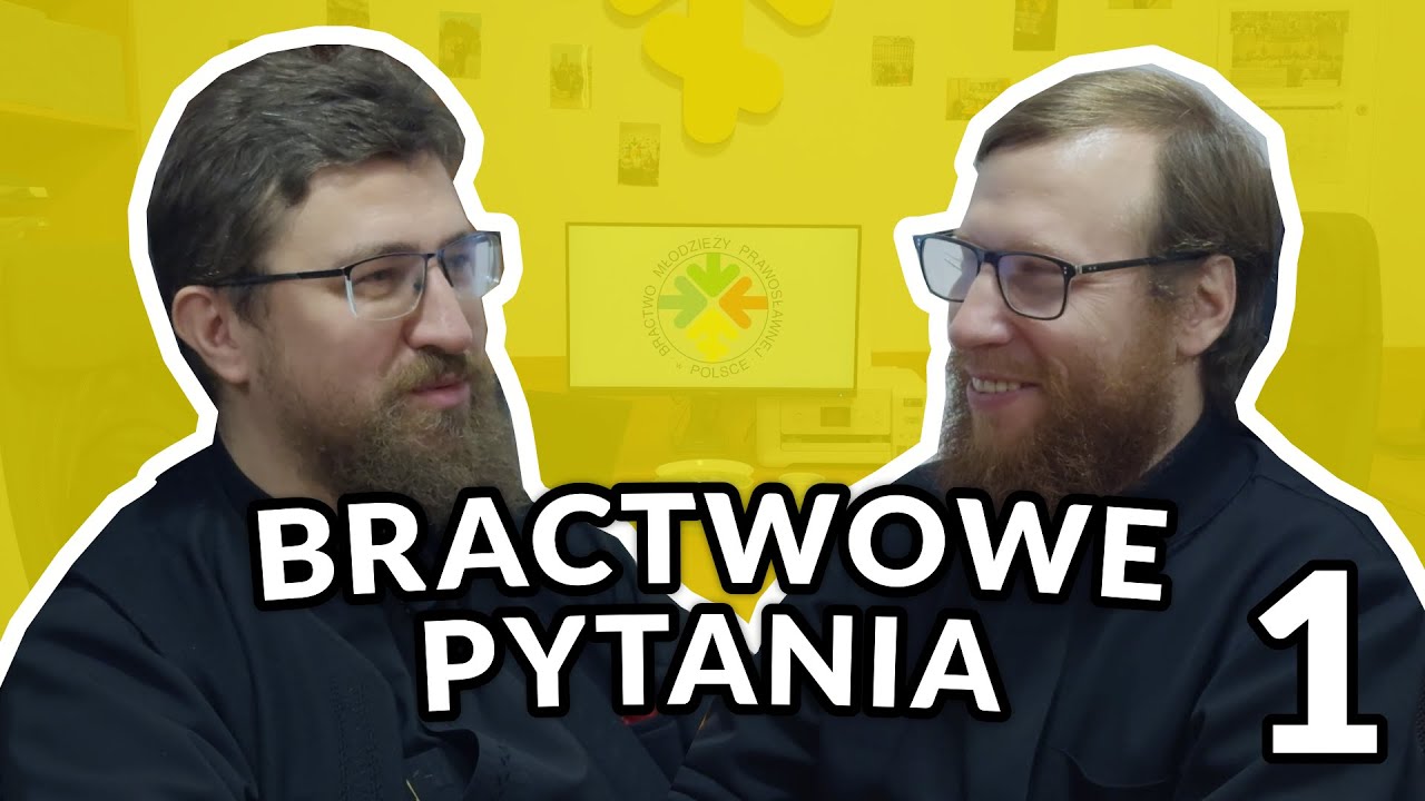 Sny, tatuaże, grzechy i chrzest | Bractwowe Pytania 1