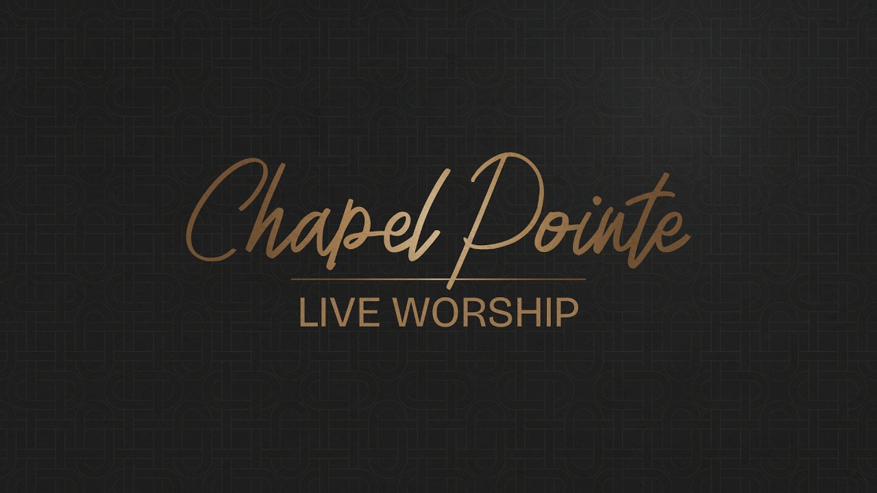 Cultivating Spiritual Discernment | Chapel Pointe Live Worship | Full Service