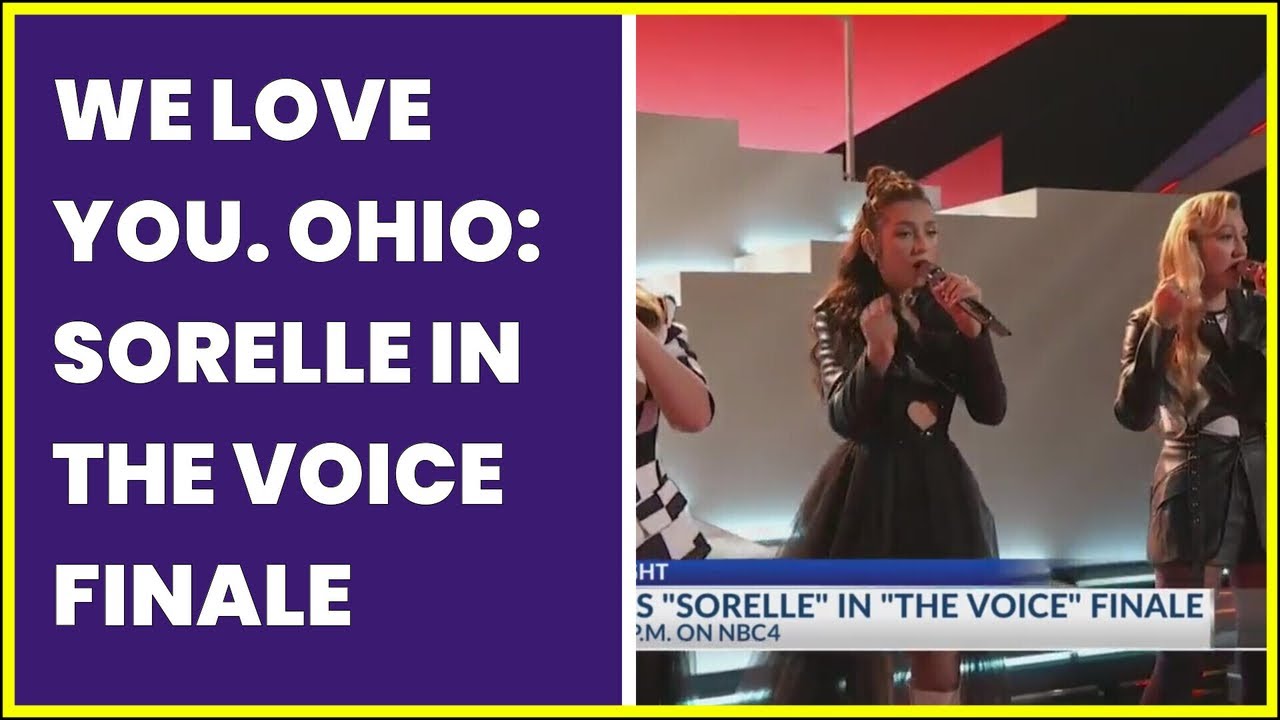 WE LOVE YOU. OHIO: SORELLE IN THE VOICE FINALE