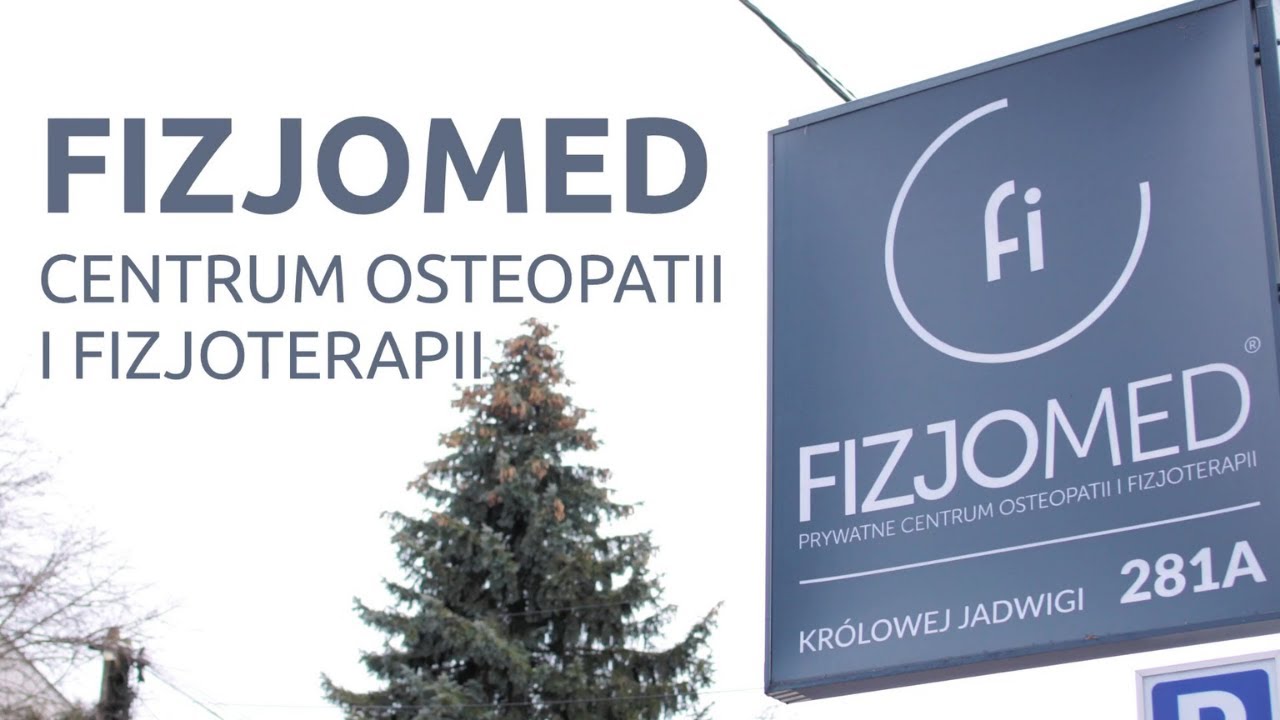 FIZJOMED Prywatne Centrum Osteopatii i Fizjoterapii - miejsce dla całych rodzin!
