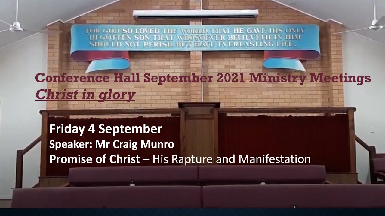 Craig Munro: Promise of Christ – His Rapture and Manifestation