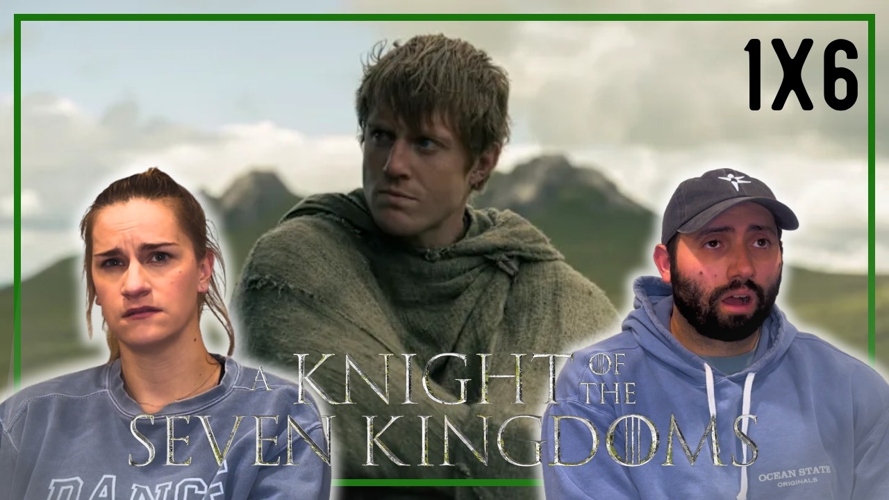 A Knight of the Seven Kingdoms | Season 1 Episode 6 Reaction | Of Course Egg Did THAT!
