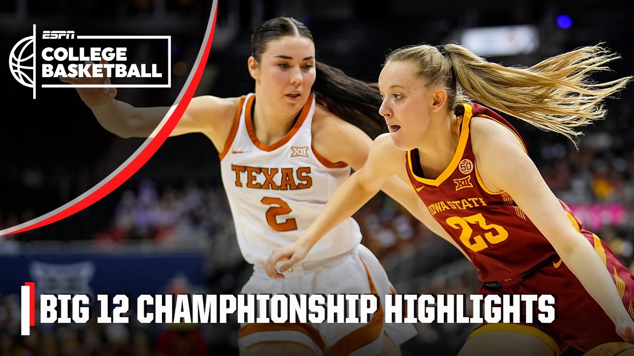 BIG 12 CHAMPIONSHIP 🏆 Iowa State Cyclones vs. Texas Longhorns | ESPN College Basketball