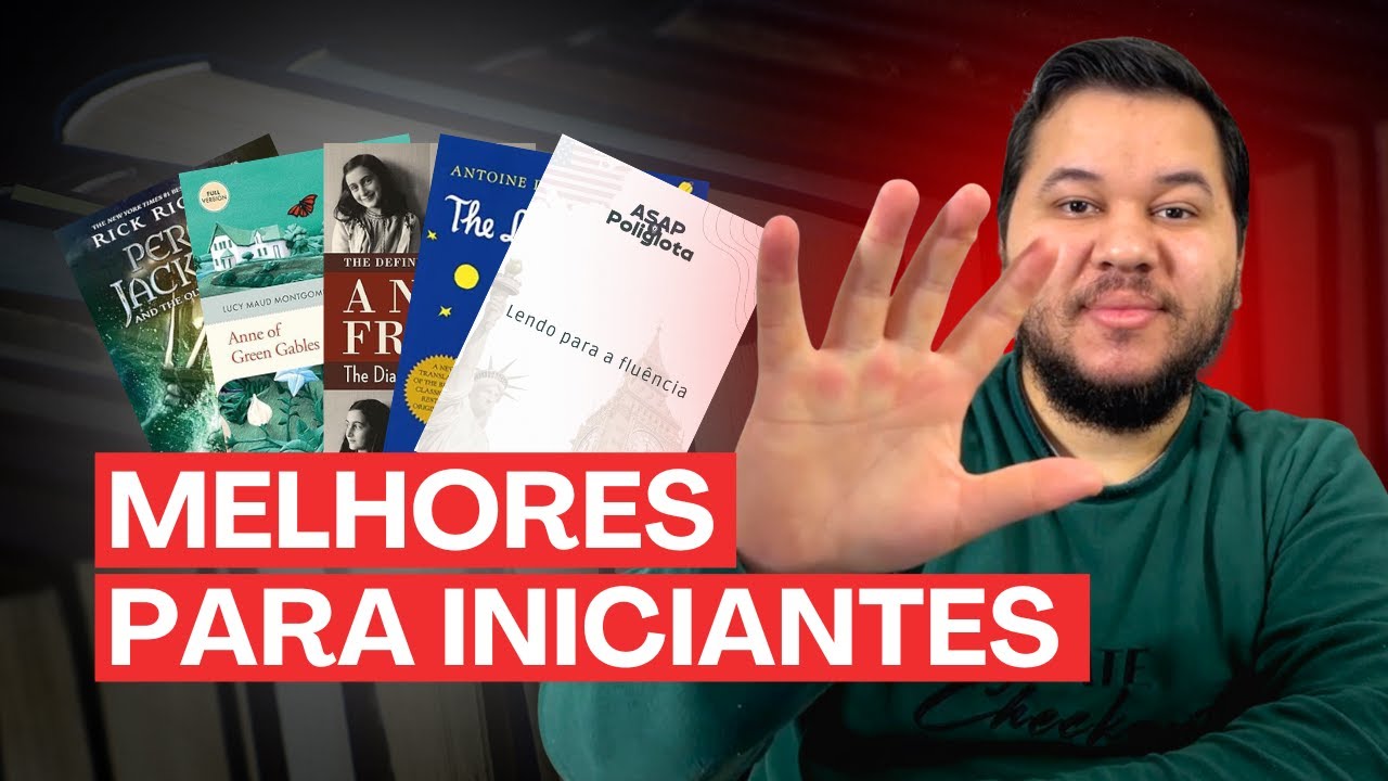 Os 5 Melhores Livros para Começar a Ler em Inglês do Zero