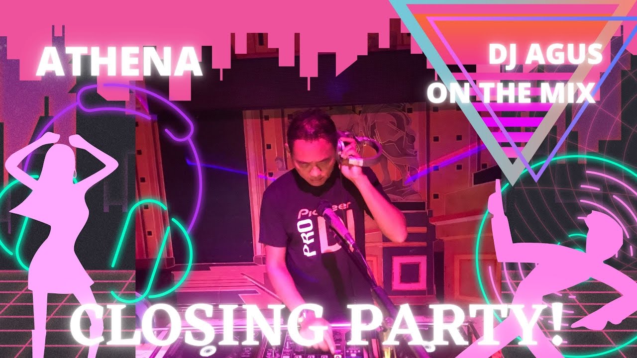 CLOSING PARTY 31 MARET 2022 | DJ AGUS ON THE MIX
