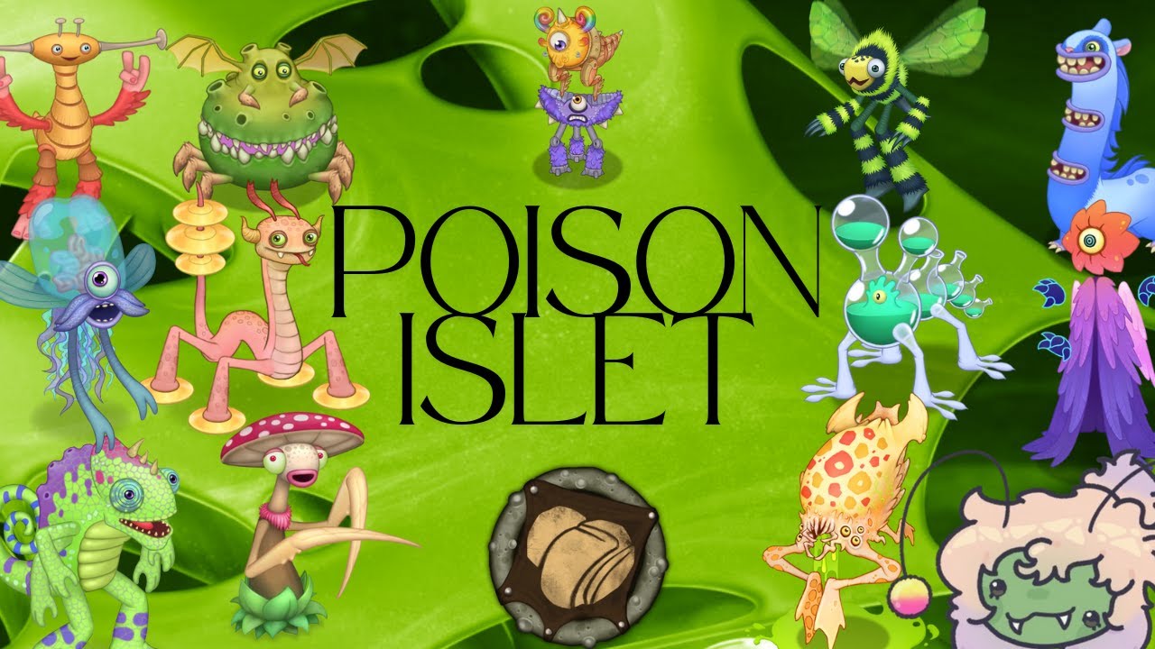 Poison Islet - Full Song || My Singing Monsters (fanmade)