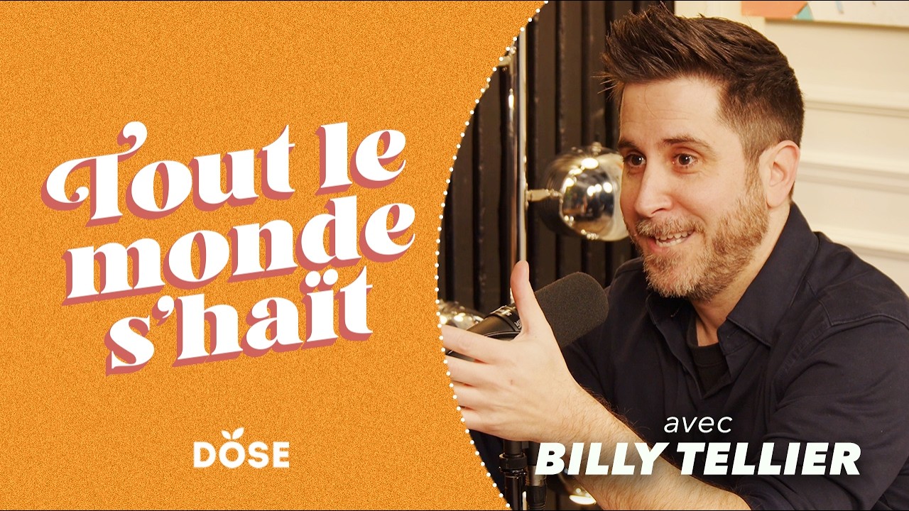 Tout le monde s'haït - Billy Tellier