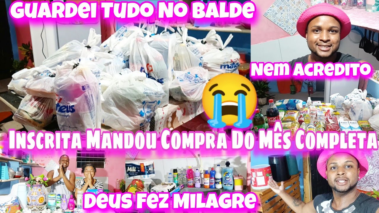 INSCRITA MANDOU COMPRA DO MÊS COMPLETA 😭/ESTAVA SEM NADA NA GELADEIRA 🥺/ORGANIZEI E MOSTREI TUDO😍