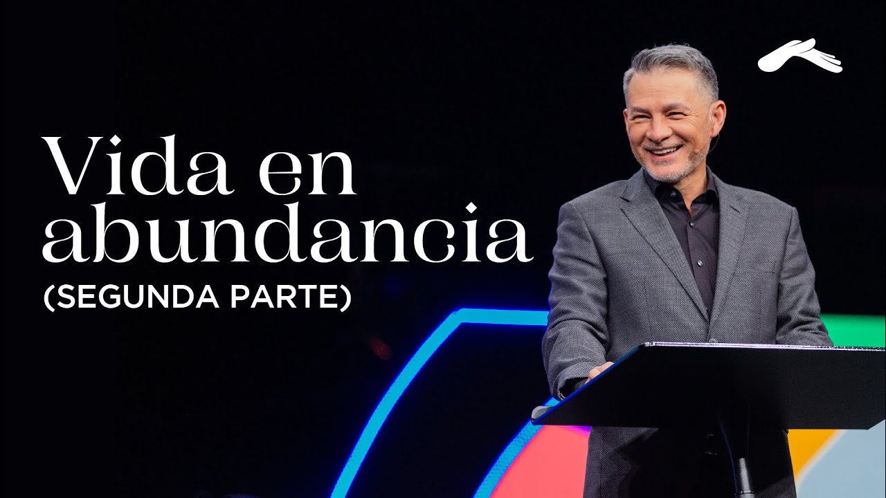 Vida en abundancia | Pastor Cash Luna 