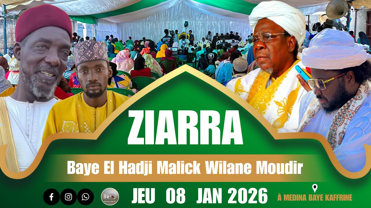 Ziarra Baye Malick Wilane Moudir Édition 2026 à Medina Baye Kaffrine 