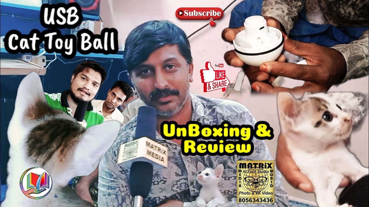 Cat Ball Unboxing | MATRiX MEDIA WORLD