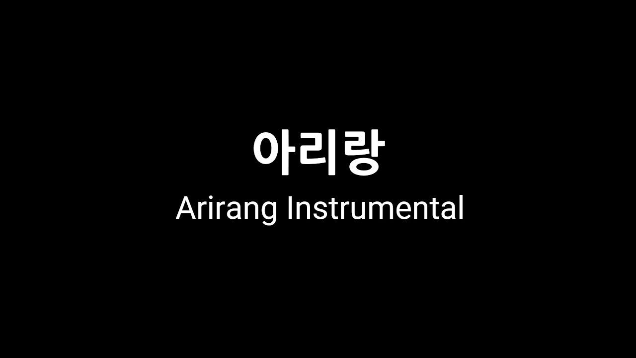 아리랑 | Arirang Instrumental