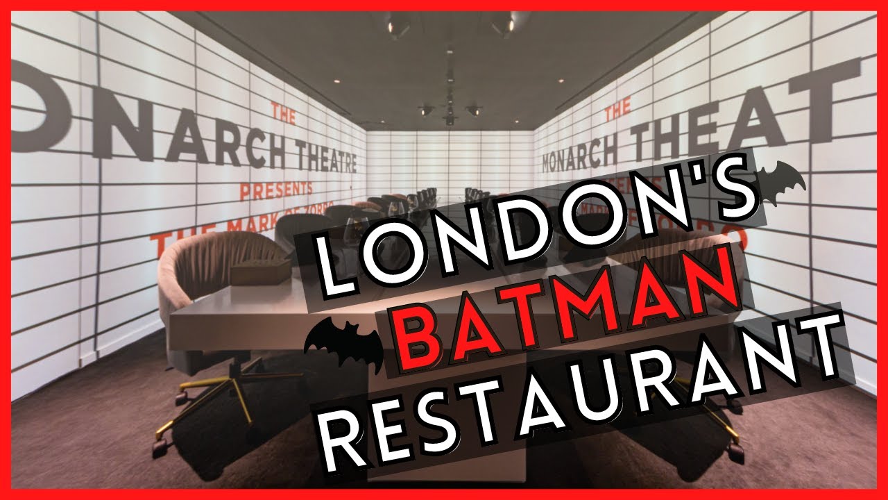 We went to London's Batman restaurant | Monarch Theatre at Park Row Dining Experience
