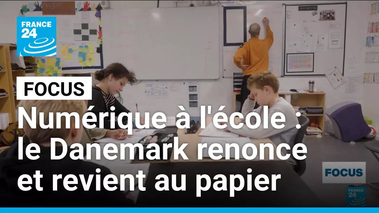 Numérique à l'école : le Danemark renonce et revient au papier • FRANCE 24