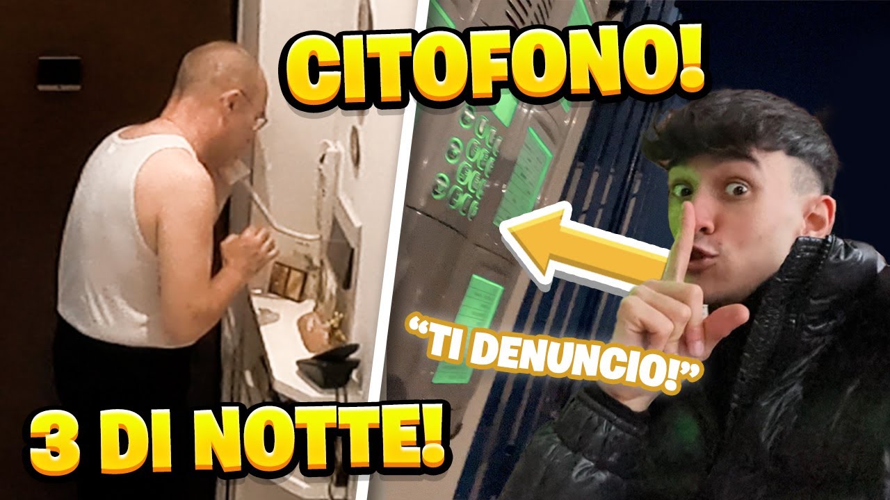 SCHERZO del CITOFONO di NOTTE che SUONA a MIO PAPÀ! *SCLERA*