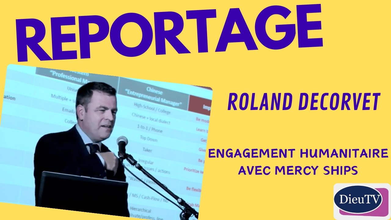 Roland Decorvet : t&eacute;moignage sur un engagement humanitaire &agrave; Mercy Ships
