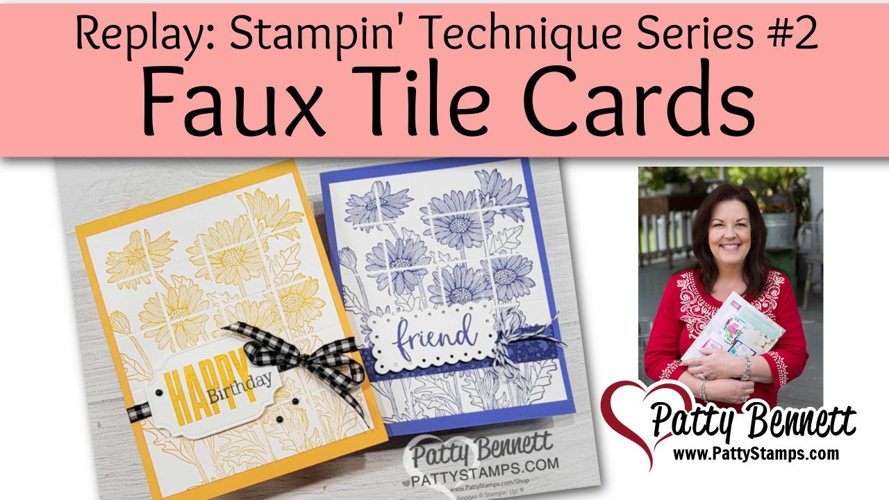 Handmade Cards with Faux Tile Technique & Simply Scored Tool