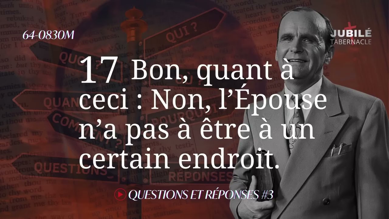 🔴 DIRECT ⏯️ 64-0830M QUESTIONS ET RÉPONSES n°3 _rév William Marrion Branham 