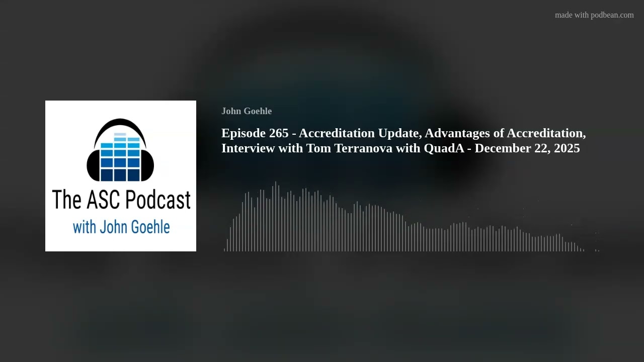Episode 265 - Accreditation Update, Advantages of Accreditation, Interview with Tom Terranova with Q