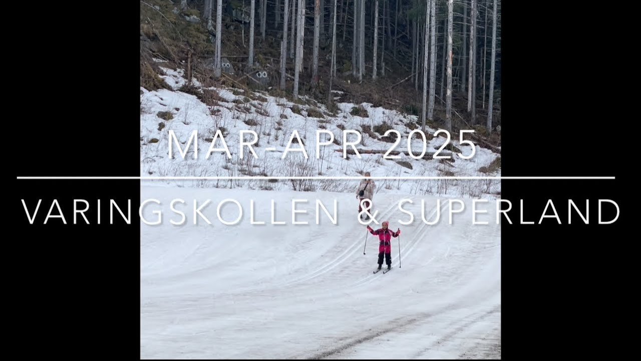 VARINGSKOLLEN & SUPERLAND