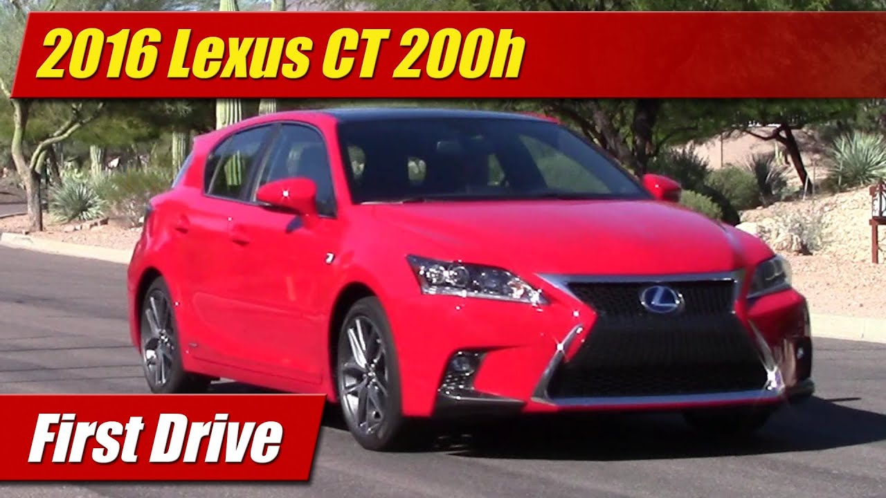 2016 Lexus CT 200h: First Drive